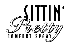 SITTIN' PRETTY COMFORT SPRAY