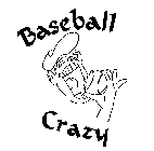 BASEBALL CRAZY