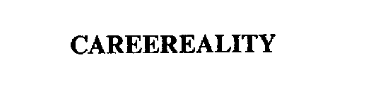 CAREEREALITY