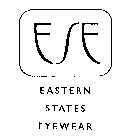 ESE EASTERN STATES EYEWEAR