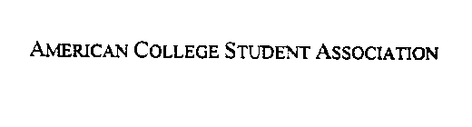 AMERICAN COLLEGE STUDENT ASSOCIATION