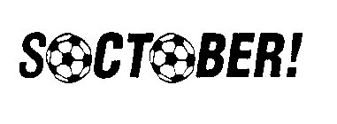 SOCTOBER!