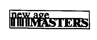 NEW AGE MASTERS