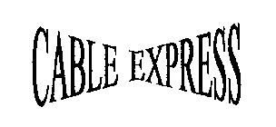 CABLE EXPRESS
