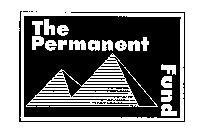 THE PERMANENT FUND