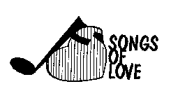 SONGS OF LOVE