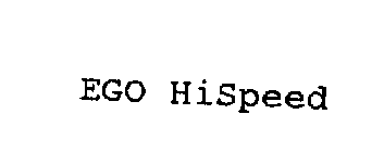 EGO HISPEED