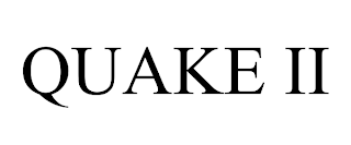 QUAKE II