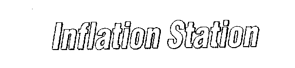 INFLATION STATION