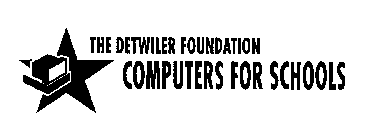 THE DETWILER FOUNDATION COMPUTERS FOR SCHOOLS