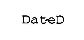 DATED