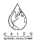 GREEN GLOBAL RIVERS ENVIRONMENTAL EDUCATION NETWORK