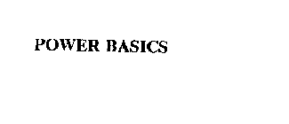 POWER BASICS