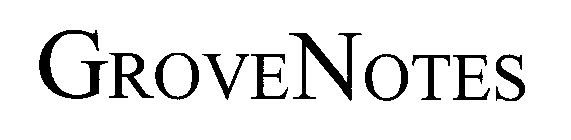GROVENOTES