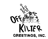 OFF KILTER GREETINGS, INC.