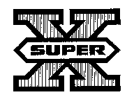 SUPER X