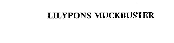 LILYPONS MUCKBUSTER