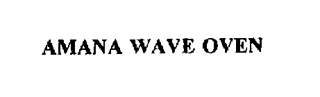 AMANA WAVE OVEN