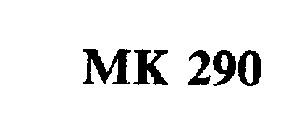 MK 290