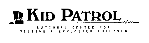 KID PATROL NATIONAL CENTER FOR MISSING & EXPLOITED CHILDREN