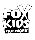 FOX KIDS NETWORK