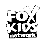 FOX KIDS NETWORK