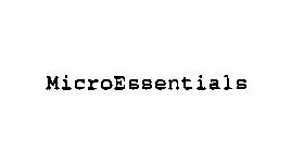 MICROESSENTIALS