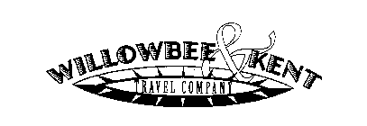 WILLOWBEE & KENT TRAVEL COMPANY