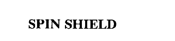 SPIN SHIELD