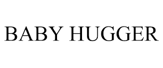 BABY HUGGER