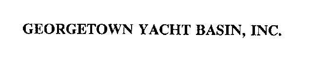 GEORGETOWN YACHT BASIN, INC.