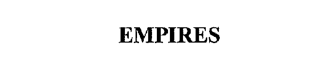 EMPIRES