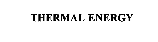THERMAL ENERGY