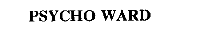 PSYCHO WARD