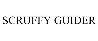 SCRUFFY GUIDER