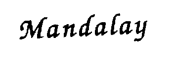 MANDALAY