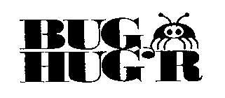 BUG HUG'R
