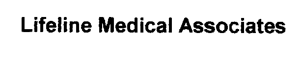 LIFELINE MEDICAL ASSOCIATES