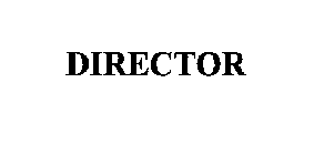 DIRECTOR