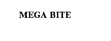 MEGA BITE