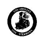 LOS ANGELES LIVE STEAMERS