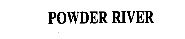 POWDER RIVER