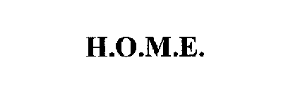 H.O.M.E.