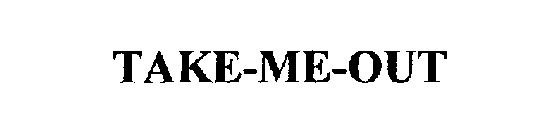 TAKE-ME-OUT
