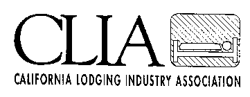 CLIA CALIFORNIA LODGING INDUSTRY ASSOCIATION