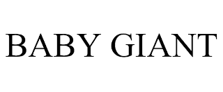 BABY GIANT