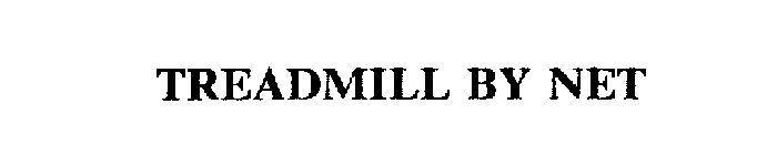 TREADMILL BY NET