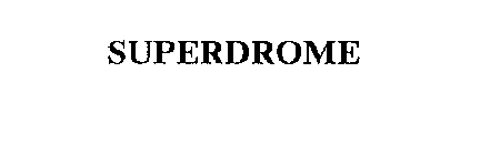 SUPERDROME