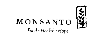 MONSANTO FOOD HEALTH HOPE