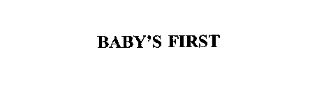 BABY'S FIRST